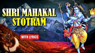 Shri Mahakal Stotram With Lyrics  श्री महाकाल स्तोत्रम  Lord Shiva Powerful Stotram  Rajshri Soul [upl. by Nosidam]