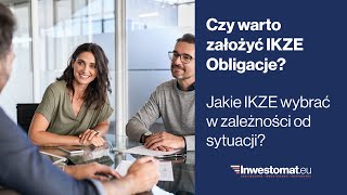 Czy warto założyć IKZE Obligacje Jakie IKZE wybrać w zależności od sytuacji [upl. by Oliric668]