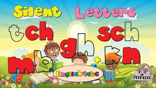 Silent Letters  mb  tch  gh  sch kn  Phonics Song [upl. by Sena]