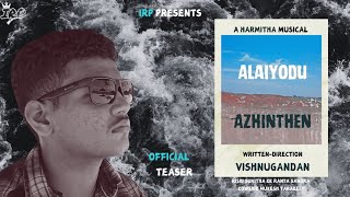 Alaiyodu Azhinthen  Official Teaser  ShortFilm  IRP Production [upl. by Akel]