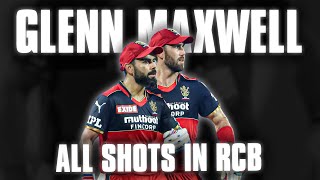 Glenn Maxwell All Shot Compilation After Joining RCB 🔥  Glenn Maxwell in RCB  Cricket Highlights [upl. by Artekal733]