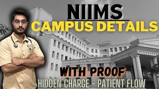 NIIMS PATIENT FLOW  NIIMS Campus tour HIDDEN CHARGES OF private medical college of UP NEET 2024 [upl. by Soutor]