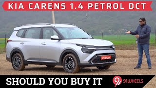 Kia Carens 14 Turbo Petrol DCT Automatic Review  Should You Buy This 67 Seater MPV in 2022 [upl. by Ninon]