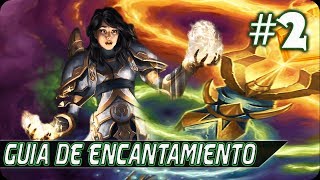 Guía de Encantamiento 1600 Cap 2 ★FireStorm★ [upl. by Shuping]