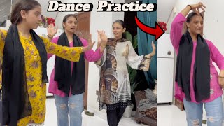 Shadi Ke Liye Dance 💃 Practice Start Kar Di [upl. by Ahtnams]