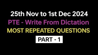 PTE Write from Dictation Part1 Nov 2024 Exam Predictions  dictation pte practice with answers [upl. by Crescantia]