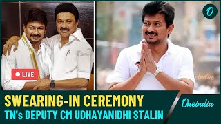 LIVE Udhayanidhi Stalin Sworn in as Deputy Chief Minister of Tamil Nadu  Ceremony and Celebrations [upl. by Eednim]