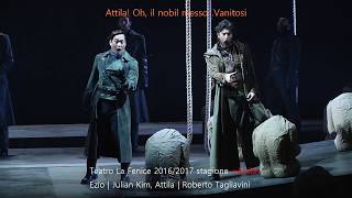 김주택 BarJulian Kim  2016  Attila Oh il nobil messoVanitosi  Attila  Teatro La Fenice [upl. by Melton]