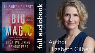 Big Magic Creative Living Beyond Fear by Elizabeth Gilbert Audiobook  Full Audiobook  Readers Hub [upl. by Norrahs636]