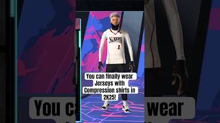 You can finally wear jerseys with compression shirts in 2K25 2kcommunity 2K25 2kcontentcreator [upl. by Nosinned891]