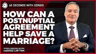 How Can a Postnuptial Agreement Help Save a Marriage [upl. by Nitsuj]