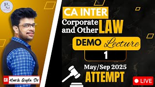 🎥 1st Lecture  CA Inter Law  May amp Sep 2025 attempt  CA Harsh Gupta [upl. by Leahcin]