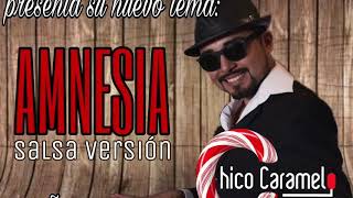 AMNESIA  ADÁN VARGAS quotEL CHICO CARAMELOquot SALSA VERSIÓNcover [upl. by Ailero]