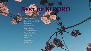 Best of Kiroro 90s amp 20s Hits Kiroro Japanese Songs [upl. by Lledra]