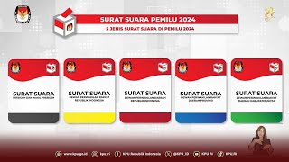 Inilah 5 Surat Suara Pemilu Serentak 2024 [upl. by Suzan]