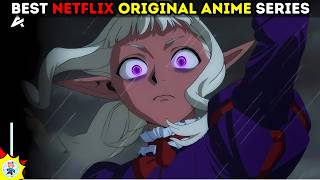 What Makes These Netflix Original Anime Series SO Addictive  Top 10 [upl. by Oemor597]