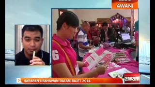 Harapan usahawan dalam Bajet 2014 [upl. by Yna622]