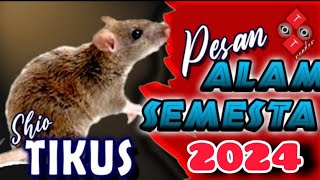 Shio TIKUS 2024  Pesan SEMESTA untuk Shio TIKUS di tahun NAGA KAYU [upl. by Hyland]