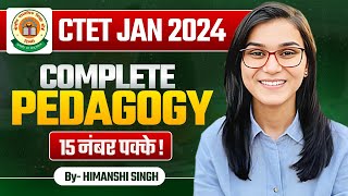 CTET 2024  Complete Pedagogy by Himanshi Singh [upl. by Erl]