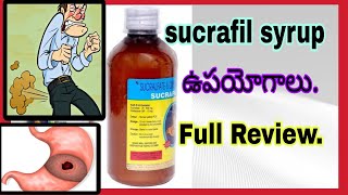 Gastric Ulcers Sucrafil o syrup uses teluguSucrafil o gel syrup reviewgastric problems Best syrup [upl. by Andie428]