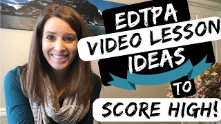 edTPA Task 2 Video Lesson How To  Top 5 Tips from edTPA the easy way [upl. by Wilterdink]