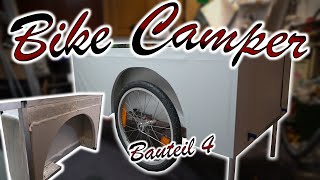 DIY Bike CamperFahrradwohnwagen bau  teil 4 [upl. by Pironi]