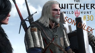 The Witcher 3 Wild Hunt  Yennefer ve Geralt Son Dilek  Bölüm 30 [upl. by Ecerahc]