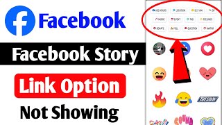 Facebook Story Link Option Not Showing  Story Link Option Not Showing [upl. by Rednazxela860]