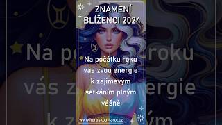 Horoskop Blíženci 2024 Jak začne rok 2024 u znamení Blíženci horoskop2024 blizenci výklad [upl. by Anelliw]