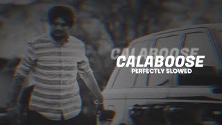 CALABOOSE  PERFECTLY SLOWED  SIDHU MOOSE WALA [upl. by Nuhsyar]