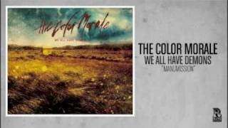 The Color Morale  Manumission [upl. by Countess]