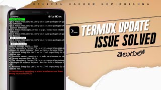 Termux Update Issue Solved  In Telugu  Ethical Hacker  Gopikrishna [upl. by Murage599]