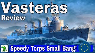 Vasteras Speedy Torps but small Bang  World of Warships Legends  Review amp Moments [upl. by Annait]