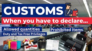 PH CUSTOMS ITEMS YOU CAN amp CANT BRING  DUTY amp TAXFREE QUANTITIES  WHEN YOU HAVE TO DECLARE [upl. by Gibe]