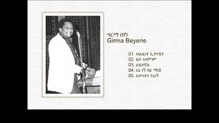 Girma Beyene  Woyzerit Ethiopia [upl. by Alacim351]