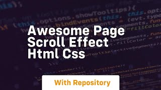 Awesome page scroll effect html css [upl. by Eeleak859]