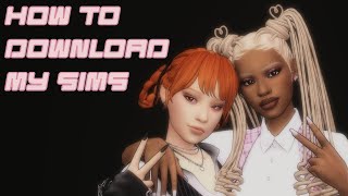 how to download my sims ｡｡ simsenshi [upl. by Ahsekad716]