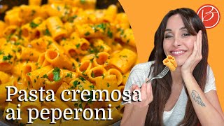 Pasta cremosa ai peperoni  Benedetta Parodi Official [upl. by Jeramie]