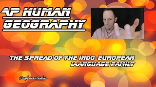 APHG The Spread of the IndoEuropean Language Family [upl. by Anippesuig]