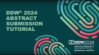 DDW 2024 Abstract Submission Tutorial [upl. by Navis]