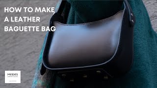 How To Make 90s Leather Baguette Bag Leather Craft Tutorial  Leather Pattern [upl. by Affer756]