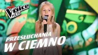 Anastazja Dziedzic  „Idziemy do zoo”  Przesłuchania w ciemno  The Voice Kids Poland 7 [upl. by Itnahsa430]