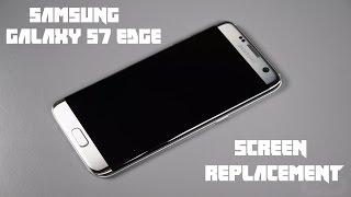 كيف يتم تغير شاشة جلاكسي اس 7 ايدج  Galaxy S7 Edge Screen Replacement [upl. by Edijabab]