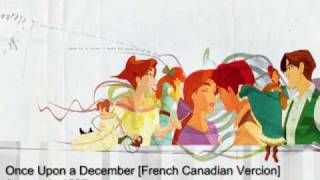 Anastasia  Once Upon a December French Canadian [upl. by Ellah]