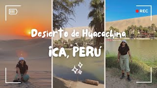 Desierto de Huacachina ICA PERÚ ♡ [upl. by Acirderf]