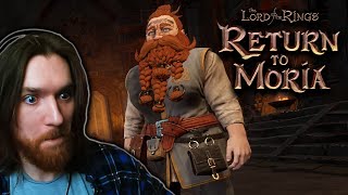 GIMLI IS THAT YOU  The Lord of the Rings Return to Moria [upl. by Jilleen]