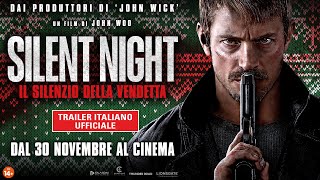 Silent Night  Il Silenzio della Vendetta  Trailer Italiano Ufficiale [upl. by Trefor]