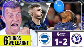 6 THINGS WE LEARNT FROM BRIGHTON 12 CHELSEA [upl. by Adlee423]