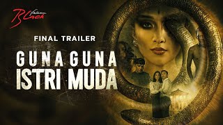 Final Trailer Guna Guna Istri Muda  27 November di Bioskop [upl. by Ehlke]