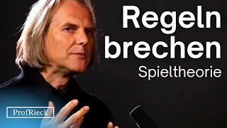 Brechen Sie die Regeln Spieltheorie Prof Dr Christian Rieck [upl. by Dionne]